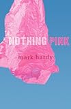 Nothing Pink by 