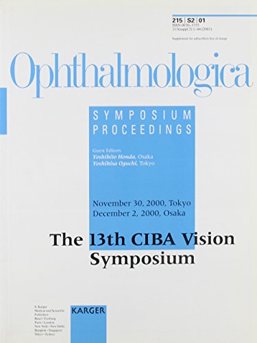 Preisvergleich Produktbild CIBA Vision Symposium: 13th Symposium, Tokyo / Osaka, November-December 2000: Proceedings. Supplement Issue: "Ophthalmologica" 2001, Vol. 215, Suppl. ... Ophthalmologica 2001, Vol. 215, Suppl. 2
