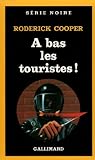Image de À bas les touristes !