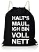 Produktbild Cityproducts Turnbeutel Halt's Maul, ich bin voll nett - schwarz mit weißer Schrift