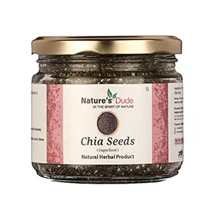 Natures Dude Premium Raw Chia Seed | Healthy Food | Diet Snacks for Weight Loss,(Seed),200gm