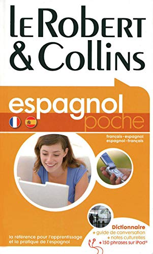 Le Robert & Collin français-espagnol ; espagnol-français Le Robert & Collin français-espagnol ; espagnol-français