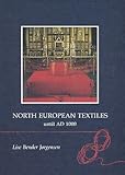 Image de North European Textiles Until Ad 1000