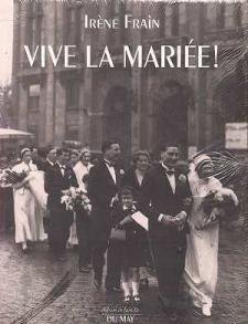 couverture de : Vive la mari&eacute;e !