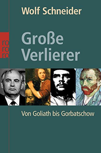 Cover zum Buch Große Verlierer: Von Goliath bis Gorb...