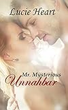 Bücher Neuerscheinungen 2022 - Mister Mysterious: Unnahbar von Lucie Heart