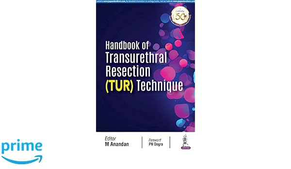 Buy Handbook Of Transurethral Resection Tur Technique Book