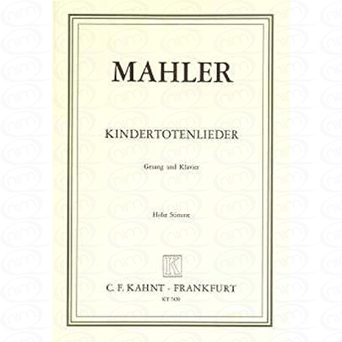Preisvergleich Produktbild KINDERTOTENLIEDER - arrangiert für Gesang - Hohe Stimme (High Voice) - Klavier [Noten / Sheetmusic] Komponist : MAHLER GUSTAV