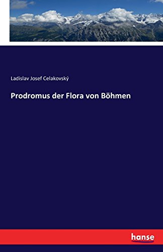 Prodromus der Flora von Böhmen