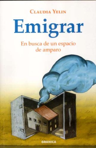 Download Emigrar - en busca de un espacio de amparo (Crecimiento Personal) Download Emigrar - en busca de un espacio de amparo (Crecimiento Personal)