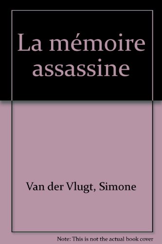 La Mémoire assassine 