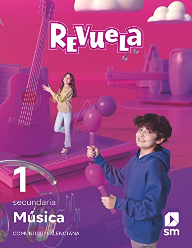 Música 1 Secundaria Revuela Comunidad Valenciana