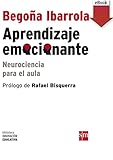 Image de Aprendizaje emocionante (ebook - epub): Neurociencia para el aula (Biblioteca Innovación Educativa)
