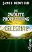Die zwölfte Prophezeiung von Celestine: Jenseits von 2012 (Die Prophezeiungen von Celestine, Band 4) by James Redfield