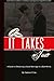 Produktbild It Takes Two: A Guide to Obtaining a Good Marriage in a Bad World