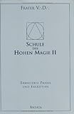 Schule der Hohen Magie, Band 2 by 