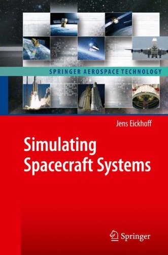 Simulating Spacecraft Systems (Springer Aerospace Technology)