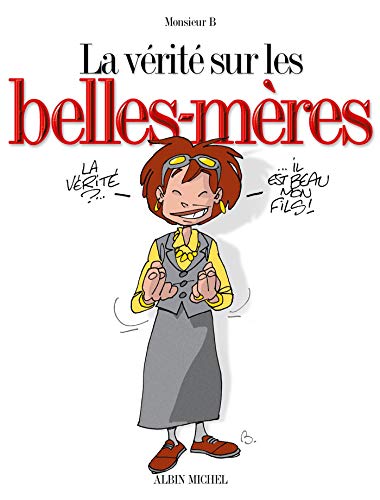Télécharger La vérité sur les belles-mères Livre PDF Gratuit