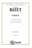  Carmen: Chorus Parts (French, English Language Edition), Chorus Parts (Kalmus Classic Edition)