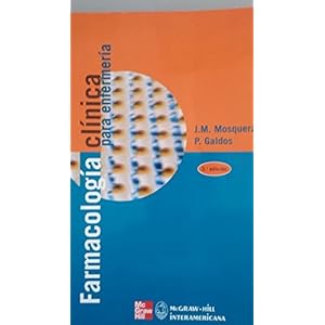 Farmacologia clinica para la enfermeria. (3ª ed.)