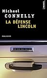 La défense Lincoln