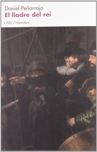 El lladre del rei (Narrativa)