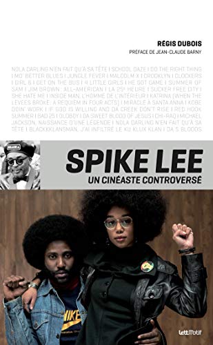 Recherche et téléchargement gratuits de livres E-book Spike Lee, un cinéaste controversé MOBI 