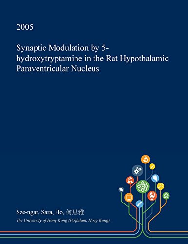 Preisvergleich Produktbild SYNAPTIC MODULATION BY 5-HYDRO