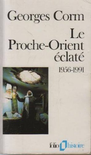 Le Proche-Orient éclaté
