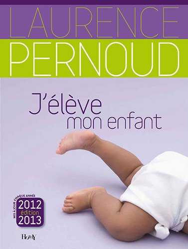J'élève mon enfant J'élève mon enfant