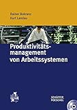 Produktivitätsmanagement von Arbeitssystemen by 
