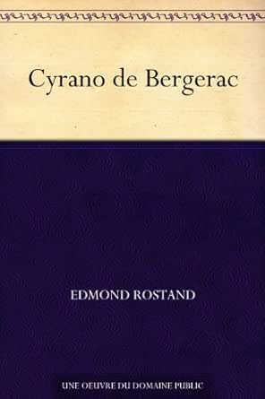 Cyrano De Bergerac Ebook Rostand Edmond Amazon Fr