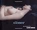 Closer: Photographs by Elinor Carucci by 