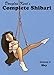 Complete Shibari Volume 2: Sky by 