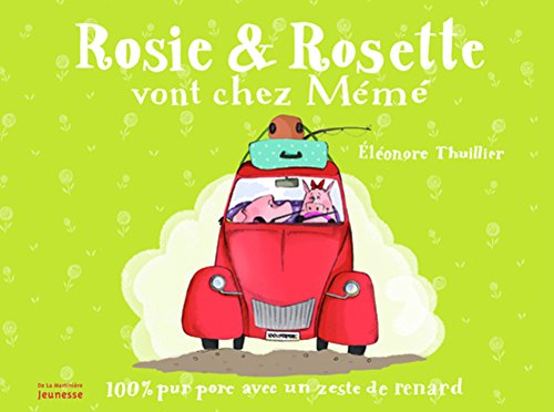 couverture de : Rosie & Rosette vont chez m&eacute;m&eacute;