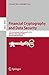 Produktbild Financial Cryptography and Data Security: 17th International Conference, F.C. 2013, Okinawa, Japan, April 1-5, 2013, Revised Selected Papers (Lecture ... Computer Science / Security and Cryptology)