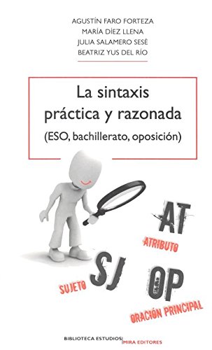 La sintaxis práctica y razonada