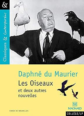 Magnard Les Oiseaux et deux autres nouvelles
