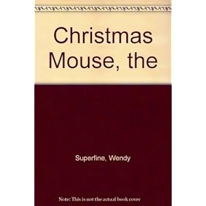 Christmas Mouse, the