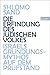 Die Erfindung des jüdischen Volkes: Israels Gründungsmythos auf dem Prüfstand (0) by