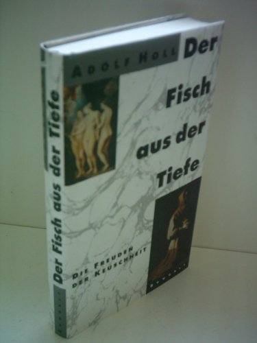 Der Fisch aus der Tiefe