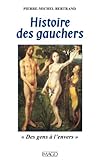 Image de Histoire des gauchers