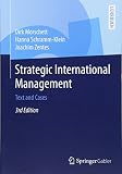Strategic International Management: Text and Cases by 