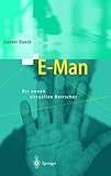 E-Man: Die neuen virtuellen Herrscher by 