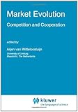 Image de Market Evolution: Competition and Cooperation