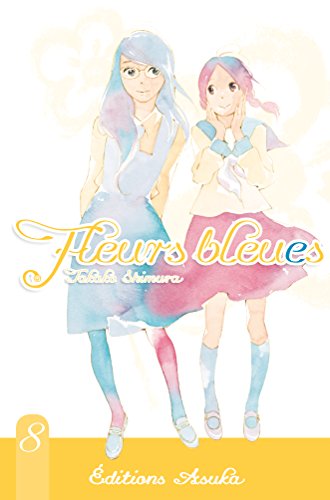 Fleurs Bleues — Tome 8