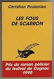 Les fous de scarron