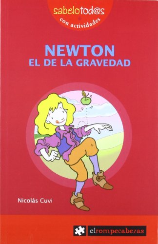NEWTON el de la gravedad: 17 (Sabelotod@s)