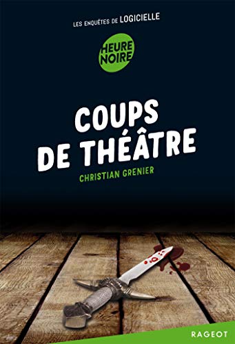 Télécharger Coups de théâtre: Les enquêtes de Logicielle Gratuit