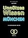 Unnützes Wissen München: Abreißkalender 2016 by